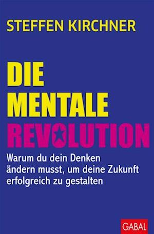 Die mentale Revolution