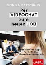 Per Videochat zum neuen Job