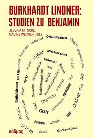 Burkhardt Lindner: Studien zu Benjamin