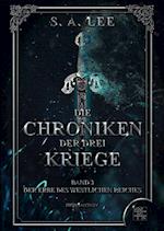 Die Chroniken der drei Kriege