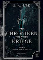 Die Chroniken der drei Kriege