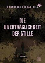 Die Unerträglichkeit der Stille