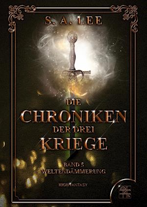 Die Chroniken der drei Kriege