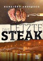 Das letzte Steak