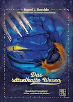 Das rätselhafte Wesen