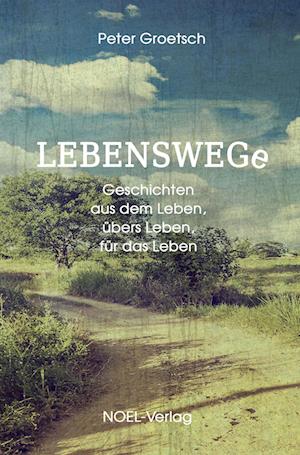 Lebenswege