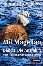 Mit Magellan Bd. 1: Die Ausfahrt