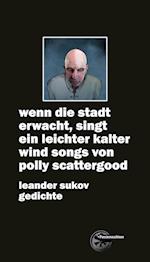 wenn die stadt erwacht, singt ein leichter kalter wind songs von polly scattergood