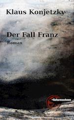 Der Fall Franz