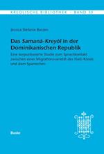 Das Samana-Kreyol in der Dominikanischen Republik