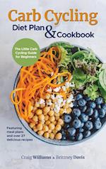 Carb Cycling Diet Plan & Cookbook