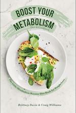Boost Your Metabolism Diet & Cookbook: The Little Metabolism Booster Diet Book for Weight Loss 