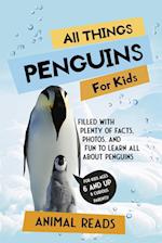 All Things Penguins For Kids