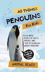 All Things Penguins For Kids