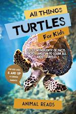 All Things Turtles For Kids