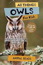 All Things Owls For Kids