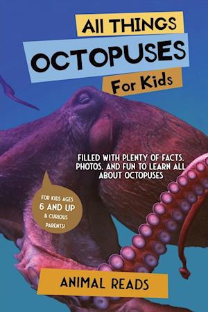 All Things Octopuses For Kids