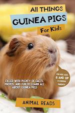 All Things Guinea Pigs For Kids