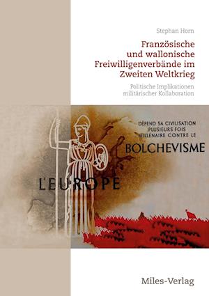 Französische und wallonische Freiwilligenverbände im Zweiten Weltkrieg