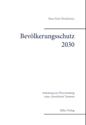 Bevölkerungsschutz 2030