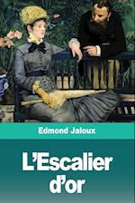 L'Escalier d'or