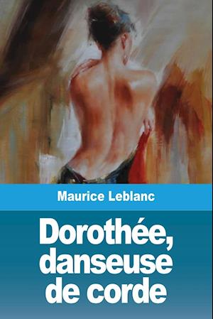 Dorothée, danseuse de corde