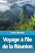 Voyage à l'île de la Réunion