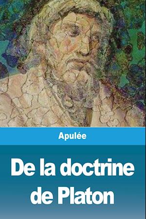 De la doctrine de Platon