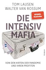 Die Intensiv-Mafia