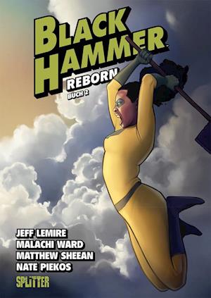 Black Hammer. Band 6