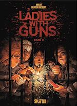 Ladies with Guns. Band 3