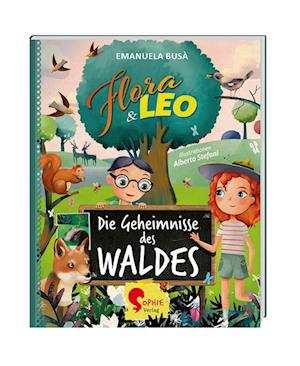 Flora & Leo, Die Geheimnisse des Waldes