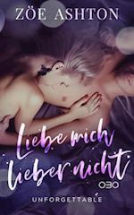 Liebe mich lieber nicht