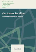 Von Aachen bis Akkon