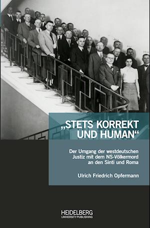 ¿Stets korrekt und human¿