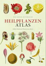 Der große Heilpflanzen-Atlas