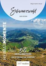 Schwarzwald - Der Süden - HeimatMomente