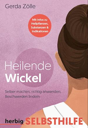 Heilende Wickel