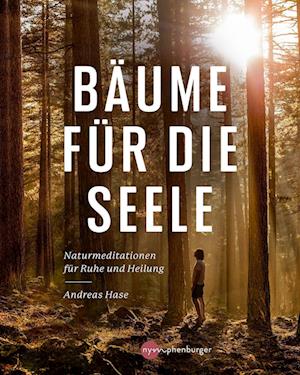 Bäume für die Seele