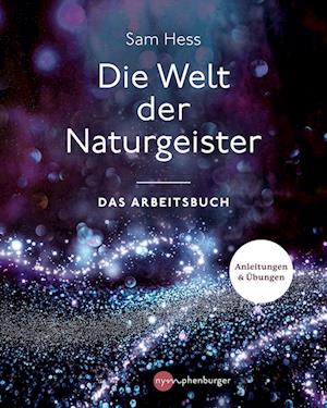 Die Welt der Naturgeister