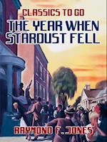 Year When Stardust Fell