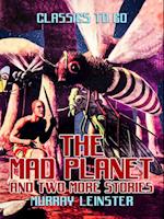 Mad Planet and two more stories