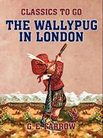 Wallypug in London