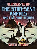 Star-Sent Knaves and five more stories