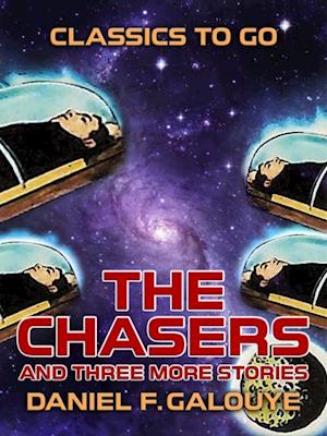 Chasers and three more stories