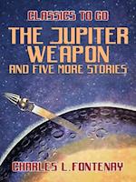 Jupiter Weapon and five more stories