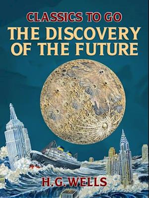 Discovery of the Future