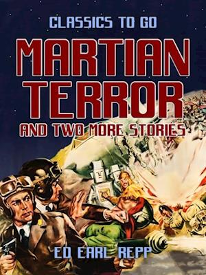 Martian Terror and two more stories