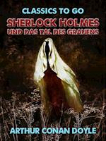 Sherlock Holmes und das Tal des Grauens