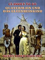 Quatermain und das Elfenbeinkind